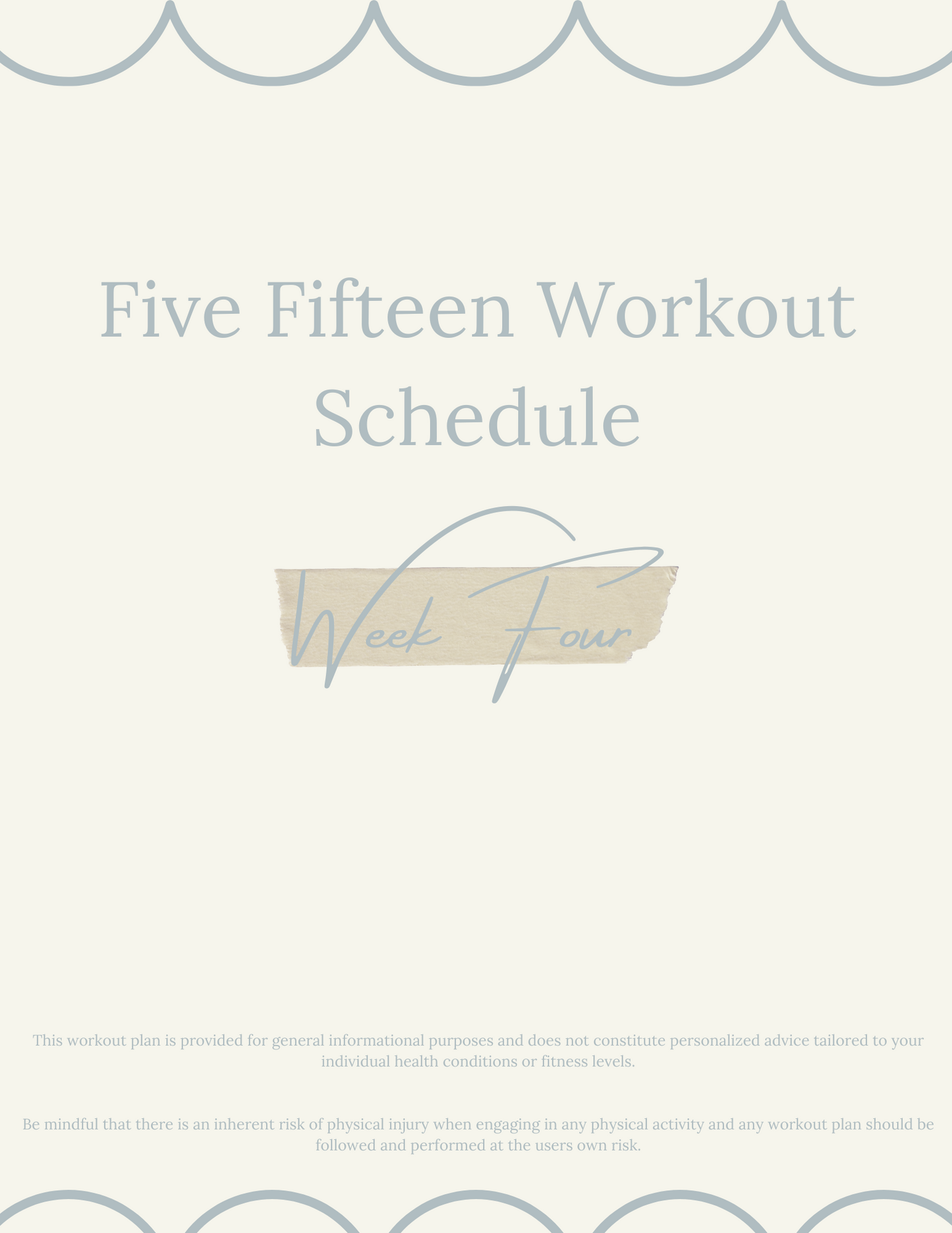 Five Fifteen Fitness Program: Week 4