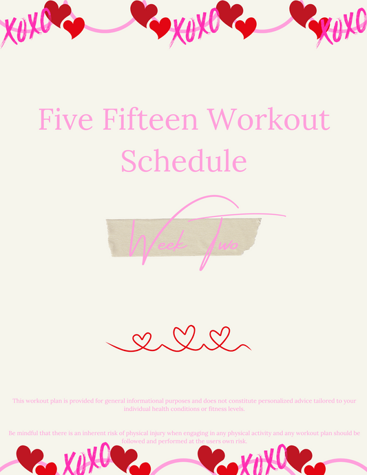 Five Fifteen Fitness Schedule: Week 2